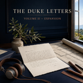 The Duke Letters Volume II Expansion — premium digital reading and narrated audio hero