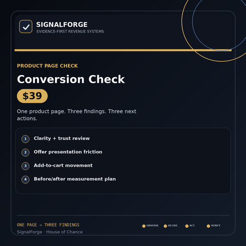 SignalForge Product Page Conversion Check — one page, three findings and three next actions