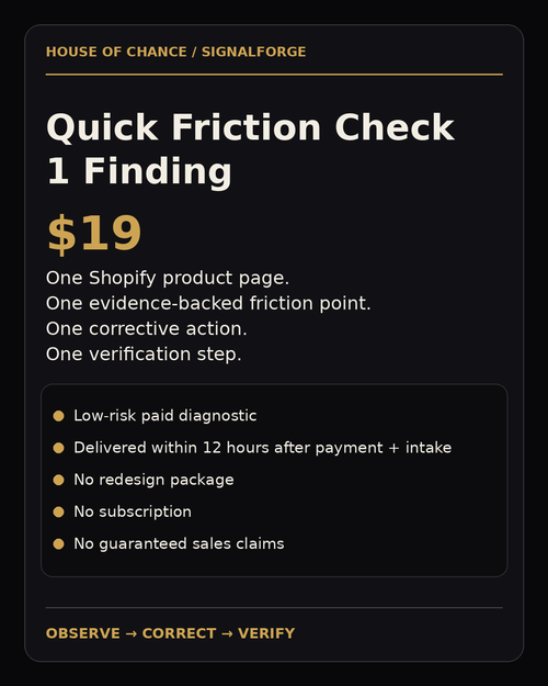 SignalForge Quick Friction Check — 1 finding — $19